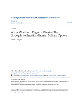 War of Words Or a Regional Disaster: the (Il)Legality of Israeli and Iranian Military Options Behnam Gharagozli