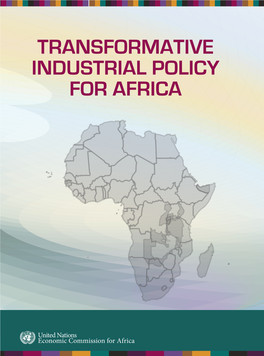 Transformative Industrial Policy for Africa