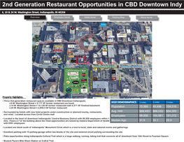 2Nd Generation Restaurant Opportunities in CBD Downtown Indy 6, 10 & 24 W