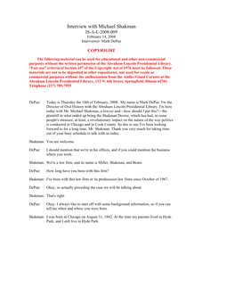 Interview with Michael Shakman IS-A-L-2008-009 February 14, 2008 Interviewer: Mark Depue