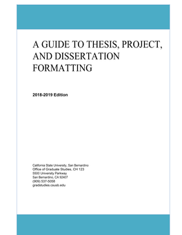 A Guide to Thesis, Project, and Dissertation Formatting