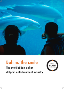 Behind the Smile the Multi-Billion Dollar Dolphin Entertainment Industry Contents