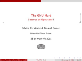 The GNU Hurd Sistemas De Operaci´Onii