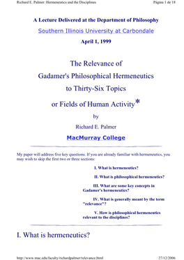 The Relevance of Gadamer's Philosophical Hermeneutics To