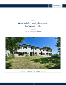 Wonderful Country House Onthe Veneto Hills