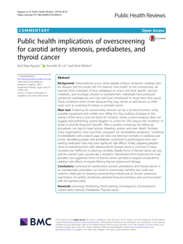 Public Health Implications of Overscreening for Carotid Artery Stenosis, Prediabetes, and Thyroid Cancer Bich-May Nguyen1* , Kenneth W