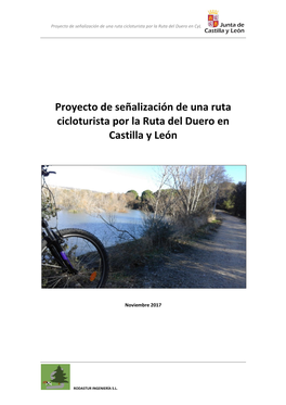 Proyecto De Señalización De Una Ruta Cicloturista Por La Ruta Del Duero En Cyl