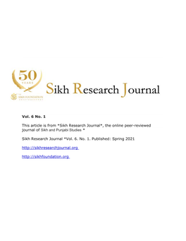 Vol. 6 No. 1 This Article Is from *Sikh Research Journal*, the Online
