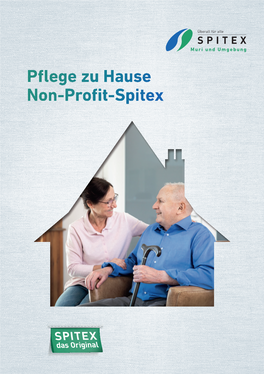 Pflege Zu Hause Non-Profit-Spitex Wir Sind Für Sie Da