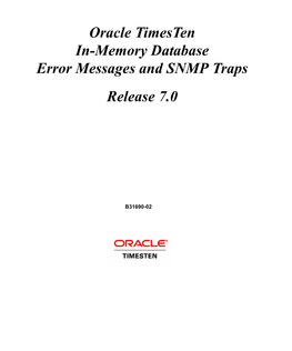 Oracle Timesten In-Memory Database Error Messages and SNMP Traps Release 7.0