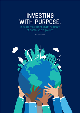 INVESTING with PURPOSE: Placing Stewardship at the Heart of Sustainable Growth