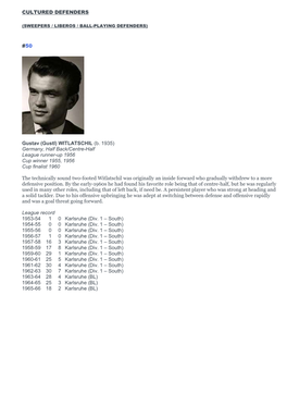 CULTURED DEFENDERS #50 Gustav (Gustl) WITLATSCHIL (B. 1935) Germany, Half Back/Centre-Half League Runner-Up 1956 Cup Winner 19