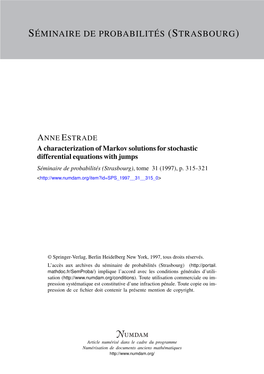 A Characterization of Markov Solutions for Stochastic Differential Equations with Jumps Séminaire De Probabilités (Strasbourg), Tome 31 (1997), P