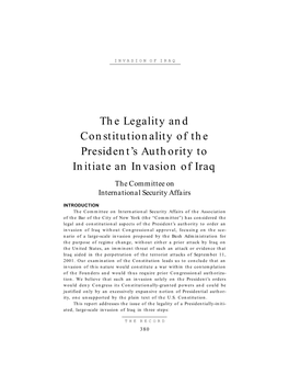 The Legality and Constitutionality of the President's Authority to Initiate