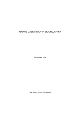 Radius Case Study in Zigong, China