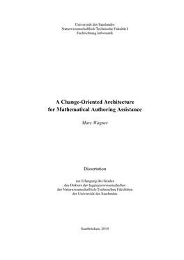 A Change-Oriented Architecture for Mathematical Authoring Assistance