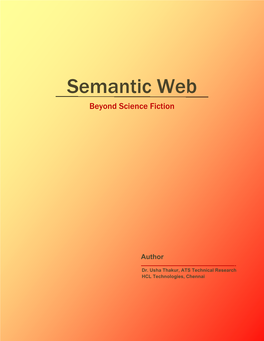 Semantic Web Beyond Science Fiction