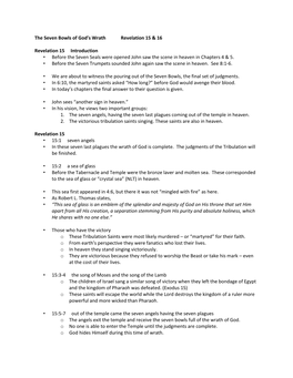 The Seven Bowls of God's Wrath Revelation 15 & 16 Revelation 15 Introduction • Before the Seven Seals Were Opened Jo