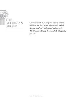 Caroline Van Eck, ‘Longinus’S Essay on the Sublime and the “Most Solemn and Awfull Appearance” of Hawksmoor’S Churches’, the Georgian Group Journal, Vol