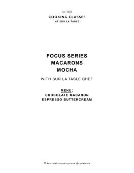 Focus Series Macarons Mocha