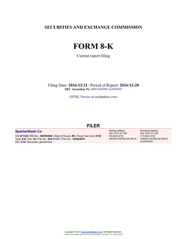 Spartannash Co Form 8-K Current Report Filed 2016-12-21