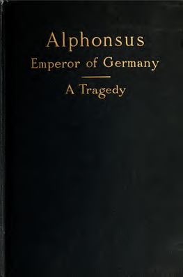 Alphonsus, Emperor of Germany, Reprinted In