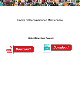 Honda Fit Recommended Maintenance