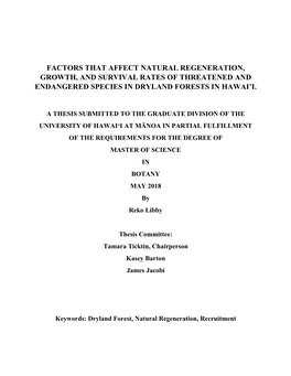 Factors That Affect Natural Regeneration, Growth, and Survival Rates of Threatened and Endangered Species in Dryland Forests in Hawai’I
