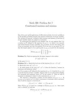 Math 5BI: Problem Set 7 Constrained Maxima and Minima