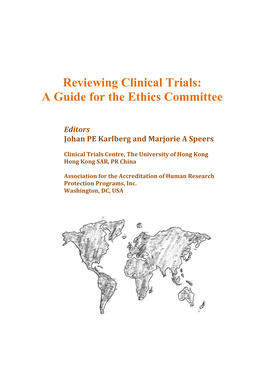 Reviewing Clinical Trials: a Guide for the Ethics Committee