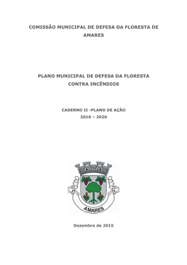 Comissão Municipal De Defesa Da Floresta De Amares Plano Municipal