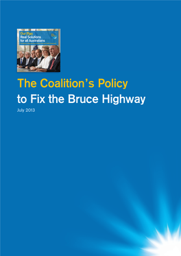 The Coalition's Policy to Fix the Bruce Highway