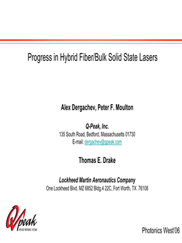 Progress in Hybrid Fiber/Bulk Solid State Lasers