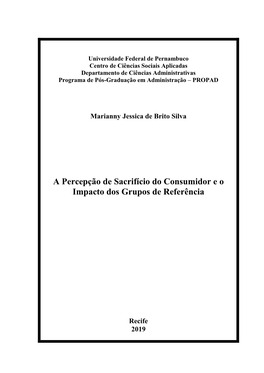 A Percepção De Sacrifício Do Consumidor E O Impacto Dos Grupos De Referência