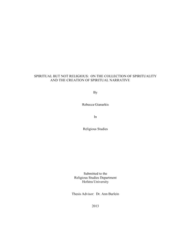 Spiritual but Not Religious: on the Collection of Spirituality and the Creation of Spiritual Narrative