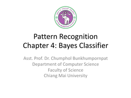 Pattern Recognition Chapter 4: Bayes Classifier