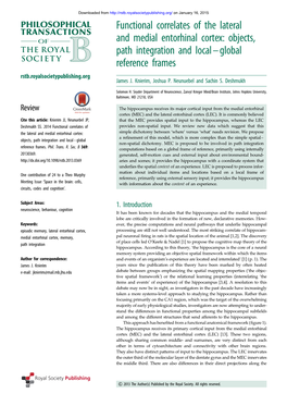 Functional Correlates of the Lateral and Medial Entorhinal Cortex: Objects, Path Integration and Local–Global Reference Frames Rstb.Royalsocietypublishing.Org James J