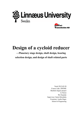 Design of a Cycloid Reducer —Planetary Stage Design, Shaft Design, Bearing Selection Design, and Design of Shaft Related Parts