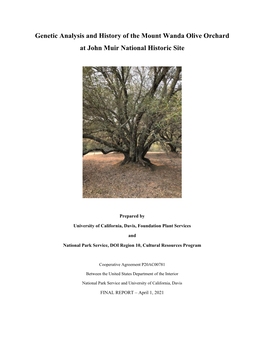 Genetic Analysis and History of the Mount Wanda Olive Orchard at John Muir National Historic Site