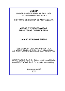 Universidade Estadual Paulista “Júlio De Mesquita Filho” Instituto De Química De Araraquara Vidros E Vitrocerâmicas Em S