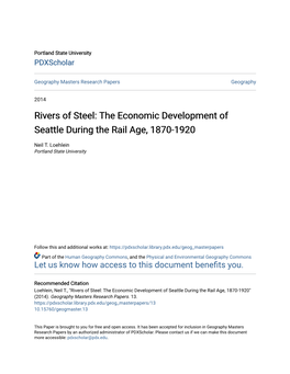 The Economic Development of Seattle During the Rail Age, 1870-1920