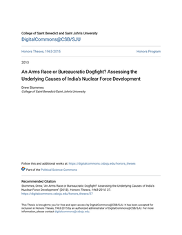 An Arms Race Or Bureaucratic Dogfight? Assessing the Underlying Causes of India’S Nuclear Force Development