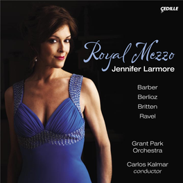 Royal Mezzo Jennifer Larmore