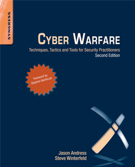 Cyber Warfare: Techniques, Tactics and Tools for Security Practitioners