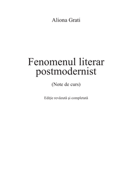 Fenomenul Literar Postmodernist (Note De Curs)