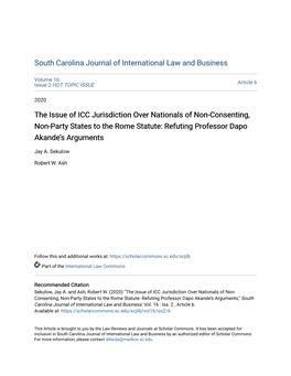 The Issue of ICC Jurisdiction Over Nationals of Non-Consenting, Non-Party States to the Rome Statute: Refuting Professor Dapo Akande’S Arguments