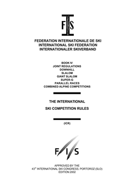 The International Ski Competition Rules