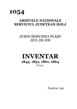 Subocârmuirea Plăşii Jiul De Jos (1845, 1851, 1861, 1864)