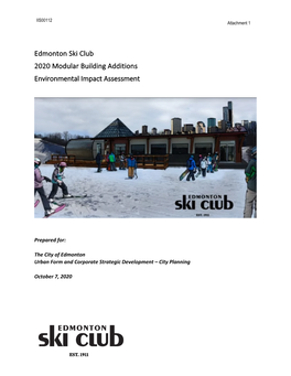 Edmonton Ski Club 2020 Modular Building Additions Environmental Impact Assessment