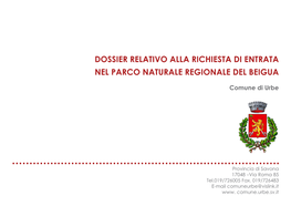 Dossier Relativo Alla Richiesta Di Entrata Nel Parco Naturale Regionale Del Beigua